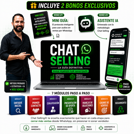 Chat Selling: La guía definitiva para dominar las ventas por WhatsApp